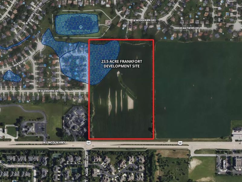 23 Acre Frankfort Development Site : Frankfort : Will County : Illinois